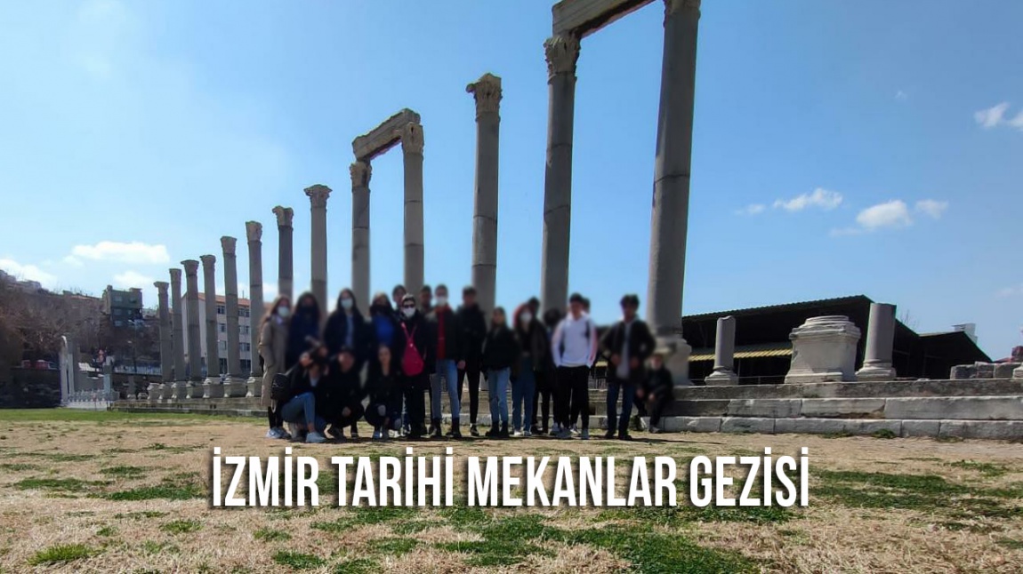 İzmir Tarihi Mekanlar Gezimiz
